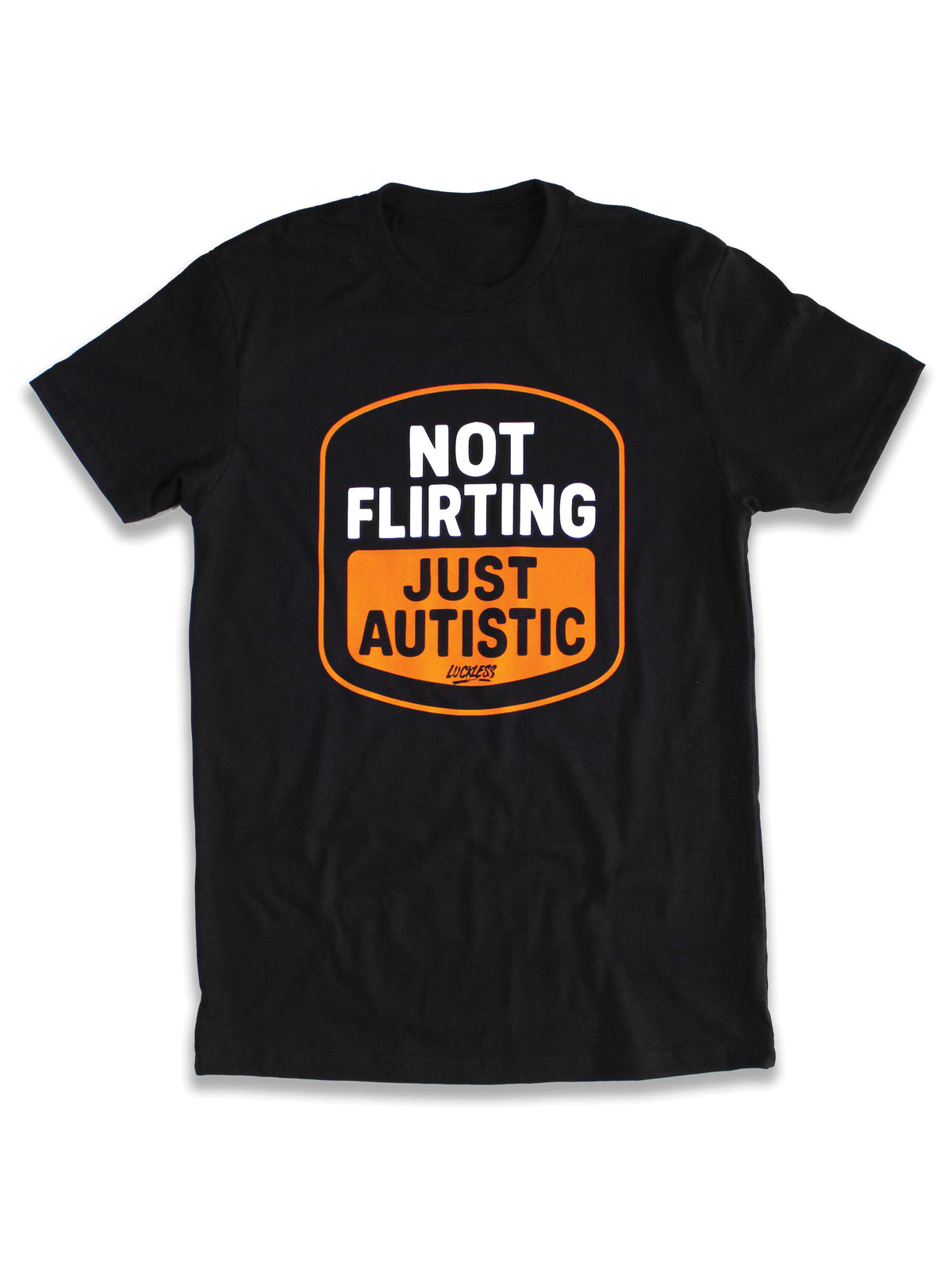 Not Flirting Tee