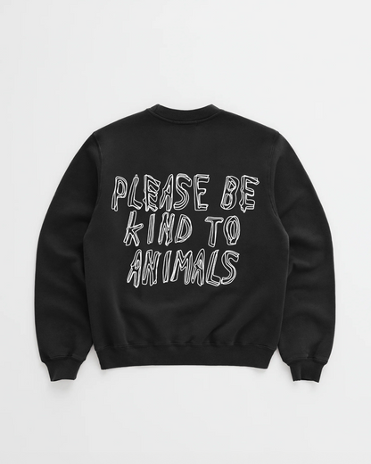 PLEASE BE KIND TO ANIMALS CREWNECK