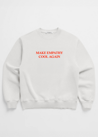 MAKE EMPATHY COOL AGAIN CREW