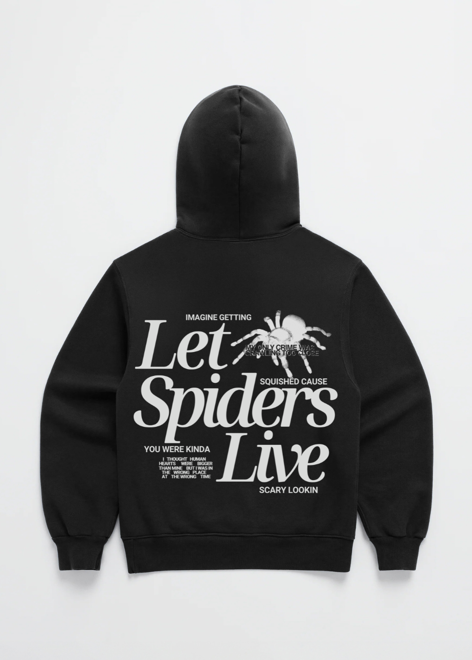 Let Spiders Live Hoodie