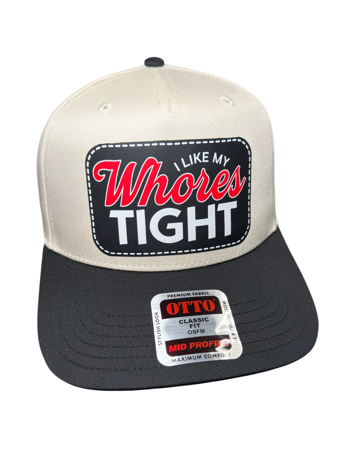 I Like My Whores Tight 2026 Snapback
