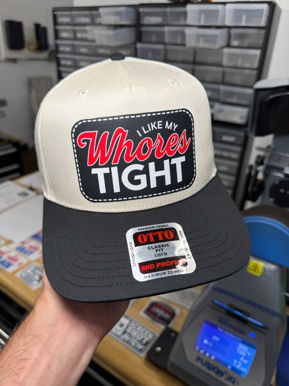 I Like My Whores Tight 2026 Snapback