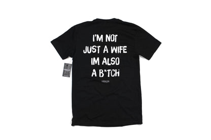 I'm Not Just A Wife Tee
