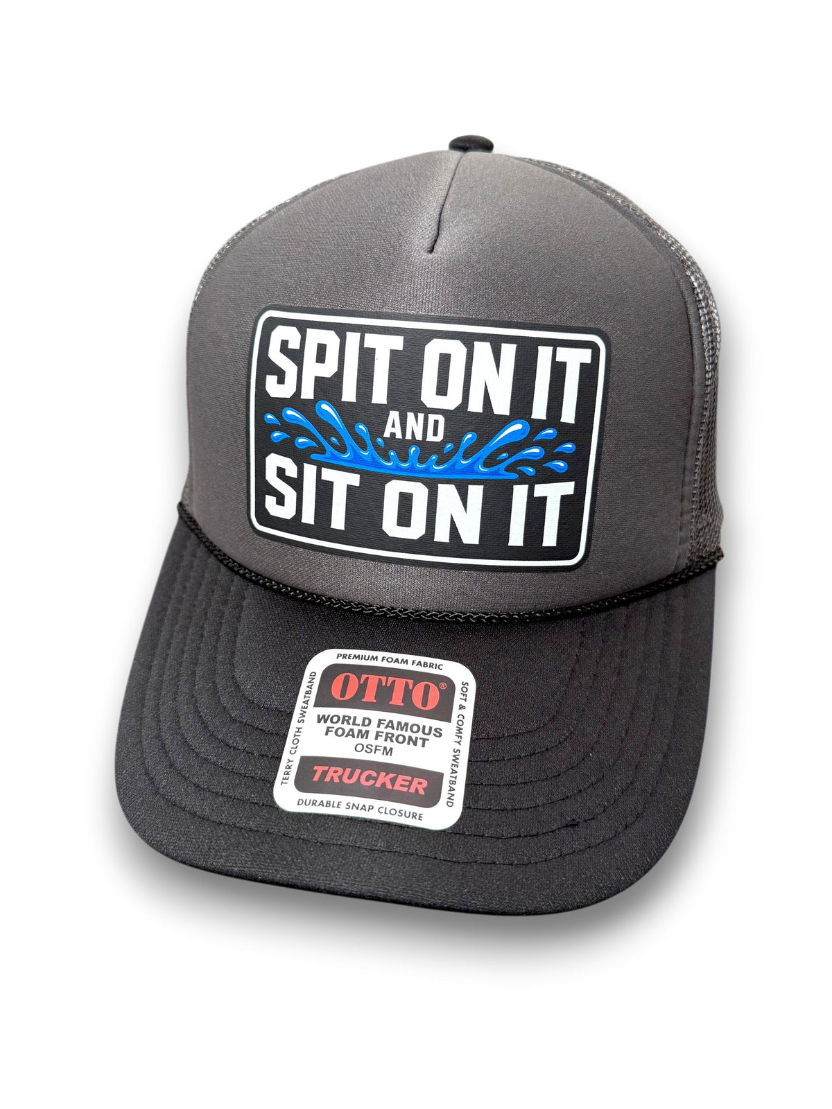 Spit On It Foam Snapback